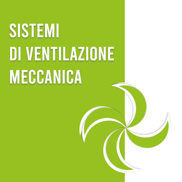 Ventilazione Meccanica